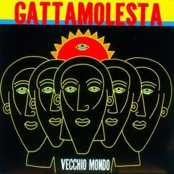 CD Gattamolesta: Vecchio Mondo