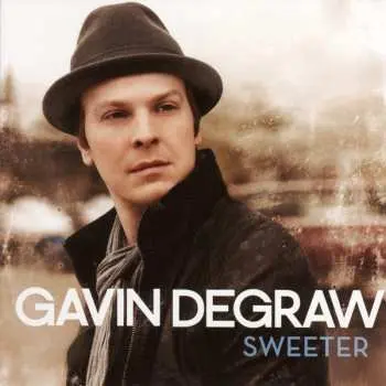 CD Gavin DeGraw: Sweeter