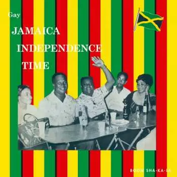 LP Various: Gay Jamaica Independence Time LTD | NUM | CLR