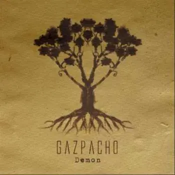 LP Gazpacho: Demon