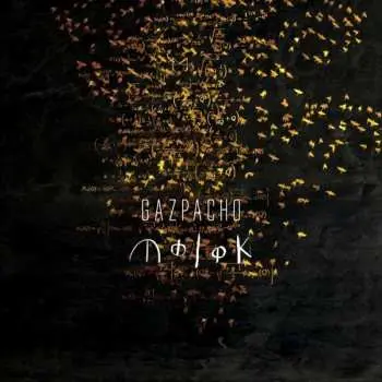 LP Gazpacho: Molok