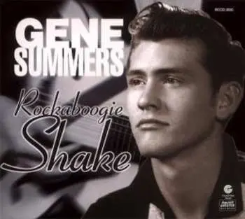 CD Gene Summers: Rockaboogie Shake