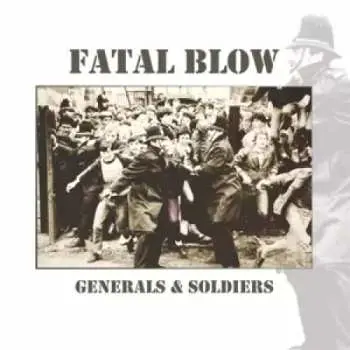 LP Fatal Blow: Generals & Soldiers