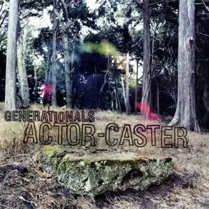 LP Generationals: Actor-Caster CLR