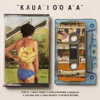 LP Gentle Friendly: K'AUA'I O'O A'A