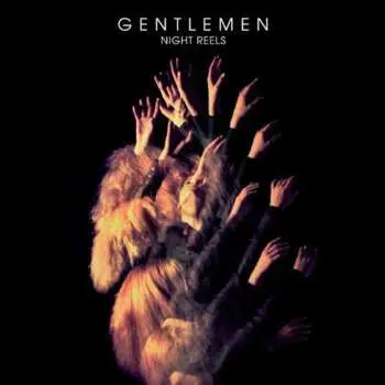 LP Gentlemen: Night Reels