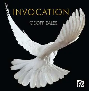CD Geoff Eales: Invocation