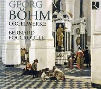 CD Georg Böhm: Orgelwerke
