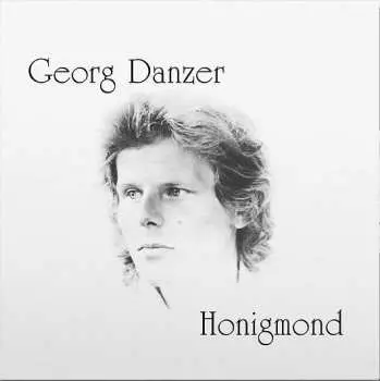LP Georg Danzer: Honigmond