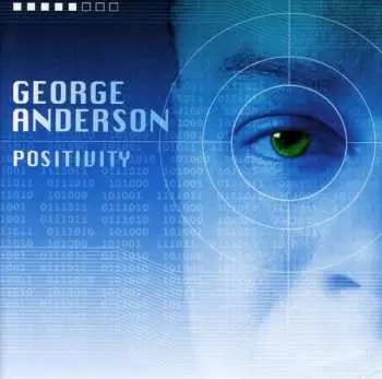 CD George Anderson: Positivity