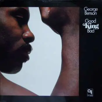 CD George Benson: Good King Bad