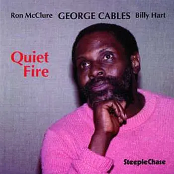 CD George Cables: Quiet Fire