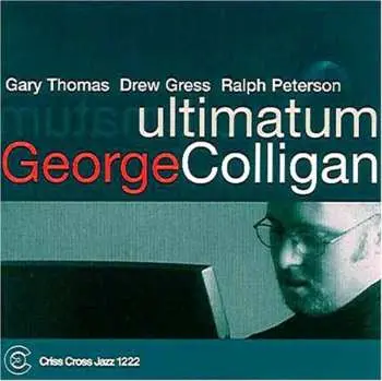 CD George Colligan Quartet: Ultimatum