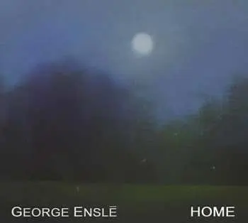 CD George Ensle: Home