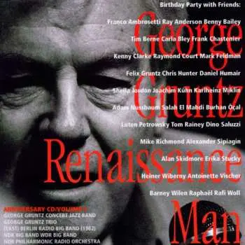 CD George Gruntz: Renaissance Man