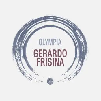 LP Gerardo Frisina: Olympia Ep