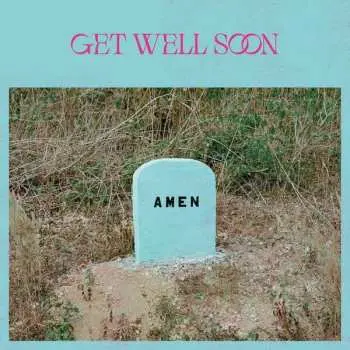 2LP Get Well Soon: Amen LTD