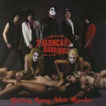 CD Trashcan Darlings: Getting Away With Murder