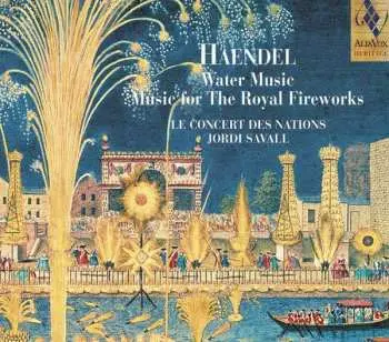SACD Georg Friedrich Händel: Water Music - Music For The Royal Fireworks