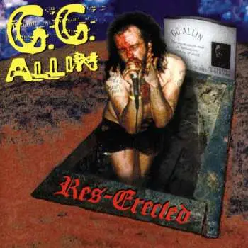 CD GG Allin: Res-Erected