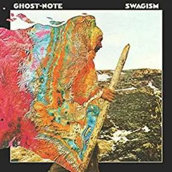2CD Ghost-Note: Swagism
