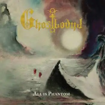 CD Ghostbound: All Is Phantom DIGI