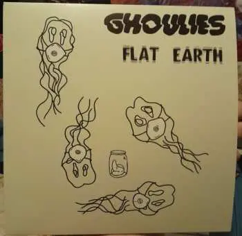 LP Ghoulies: Flat Earth CLR