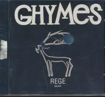 CD Ghymes: Rege / Bájka