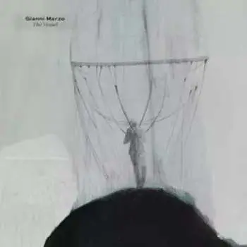 LP Gianni Marzo: The Vessel