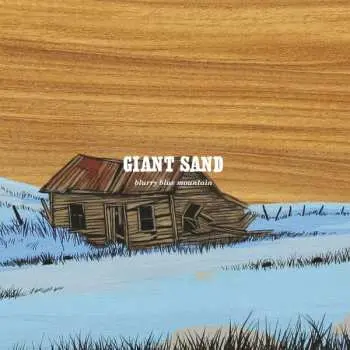 LP Giant Sand: Blurry Blue Mountain