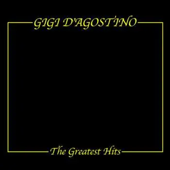 CD Gigi D'Agostino: The Greatest Hits