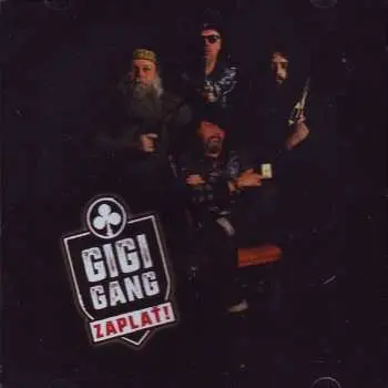 CD Gigi Gang: Zaplať!
