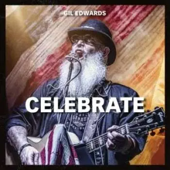 CD Gil Edwards: Celebrate