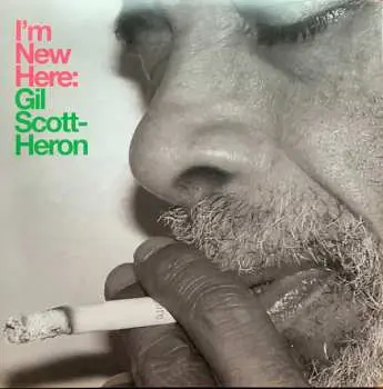 LP Gil Scott-Heron: I'm New Here