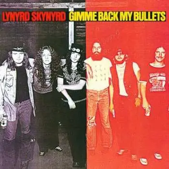 CD Lynyrd Skynyrd: Gimme Back My Bullets