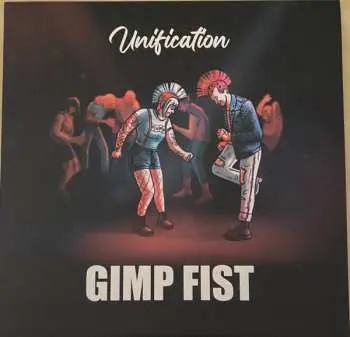 LP Gimp Fist: Unification CLR | LTD