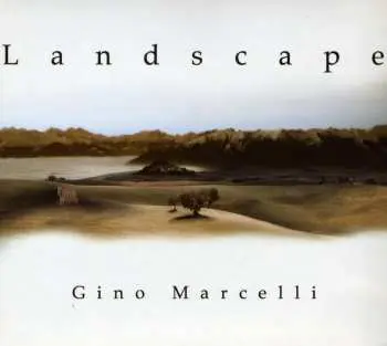CD Gino Marcelli: Landscape