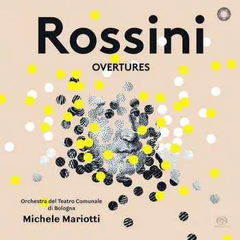 SACD Gioacchino Rossini: Overtures