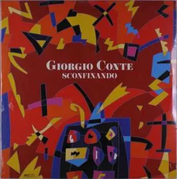 2LP Giorgio Conte: Sconfinando