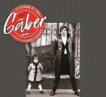 2LP Giorgio Gaber: Le Donne Di Ora LTD | NUM