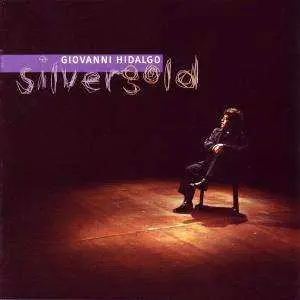 CD Giovanni Hidalgo: Silver Gold