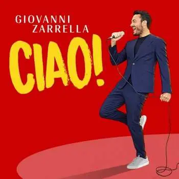 2CD Giovanni Zarrella: Ciao!