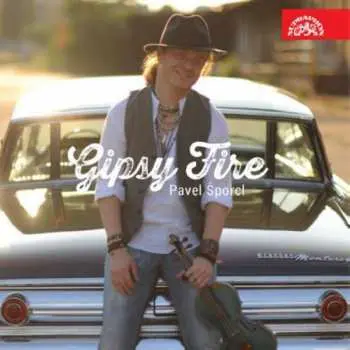 CD Gipsy Fire - Pavel Šporcl