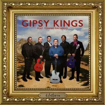 Gipsy Kings & Tonino Baliardo:  Historia