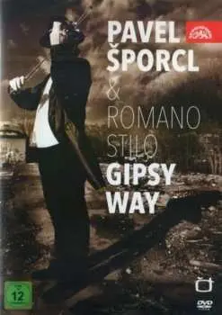 DVD Šporcl Pavel & Romano Stilo: Gipsy Way