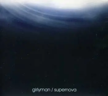 CD Girlyman: Supernova