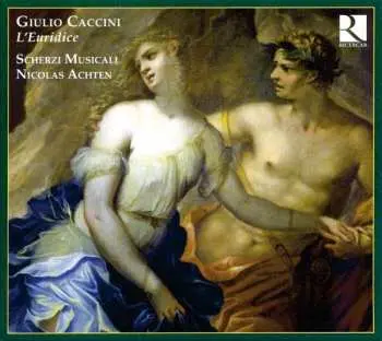 CD Giulio Caccini: L'Euridice