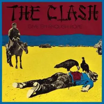 LP The Clash: Give 'Em Enough Rope