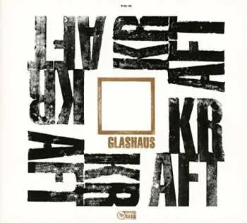 2CD Glashaus: Kraft DLX | LTD | DIGI