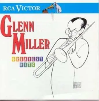 CD Glenn Miller: Greatest Hits